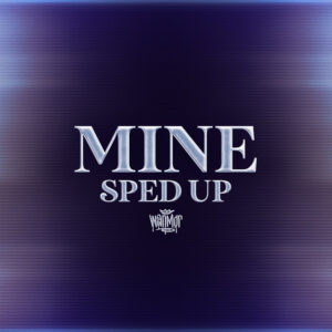 Album cover: Mine (Sped Up Version)