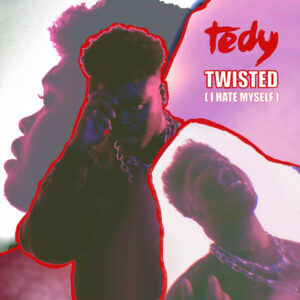 Album cover: Twisted (I Hate Myself)