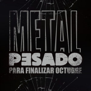 Album cover: Metal Pesado Para Finalizar Octubre