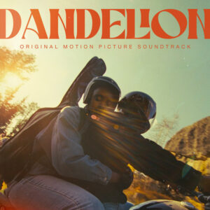 Album cover: Dandelion (Original Motion Picture Soundtrack)