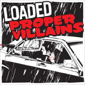 Album cover: Proper Villains