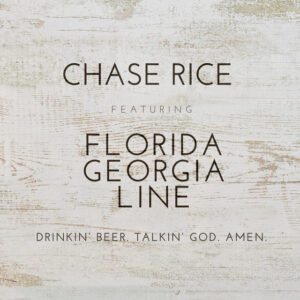 Album cover: Drinkin’ Beer. Talkin’ God. Amen. (feat. Florida Georgia Line)