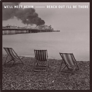 Album cover: We'll Meet Again / Reach Out I'll Be There