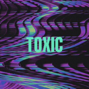 Album cover: Toxic