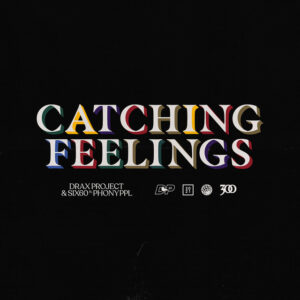 Album cover: Catching Feelings (feat. Phony Ppl)