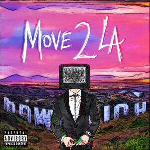 Album cover: MOVE 2 LA