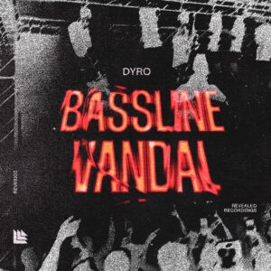 Album cover: Bassline Vandal