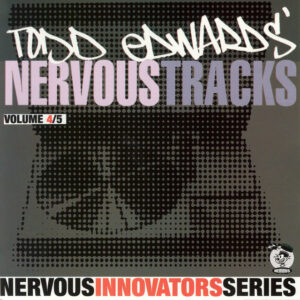 Album cover: Todd Edwards' Nervous Tracks