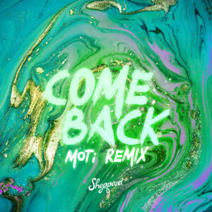 Album cover: Come Back (MOTi Remix)