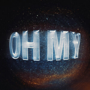 Album cover: Oh My