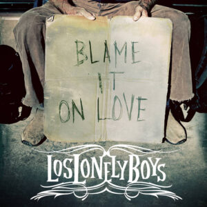 Album cover: Blame It on Love