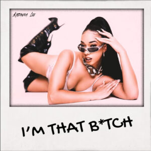 Album cover: I'm That Bitch (Radio Edit)