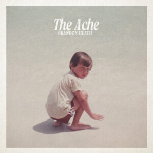 Album cover: The Ache