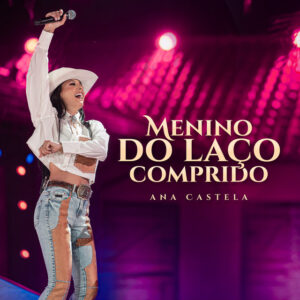 Album cover: Menino do Laço Comprido (Ao Vivo)