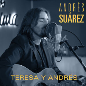 Album cover: TERESA Y ANDRÉS (Sesiones Moraima 2)