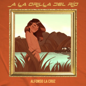 Album cover: A la Orilla del Río