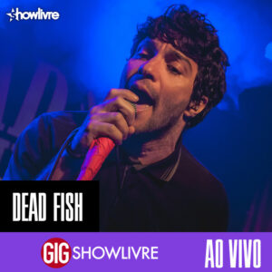 Album cover: Dead Fish na GIG Showlivre (Ao Vivo)