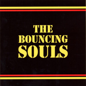 Album cover: The Bouncing Souls