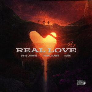 Album cover: Real Love, Pt. 2