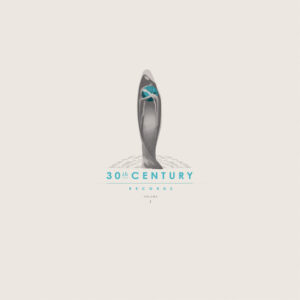 Album cover: 30th Century Records Compilation, Vol. 1