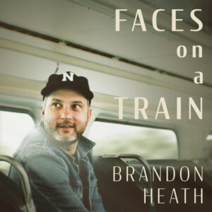 Album cover: Faces on a Train