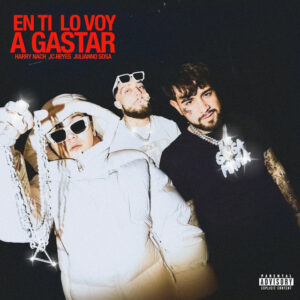 Album cover: En Ti Lo Voy a Gastar