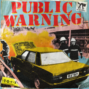 Album cover: PUBLIC WARNING