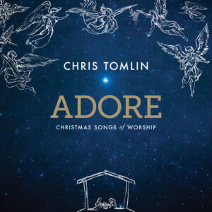 Album cover: Adore: Christmas Songs Of Worship (Deluxe Edition/Live)