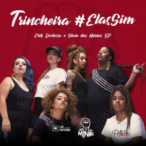 Album cover: Trincheira #ElasSim