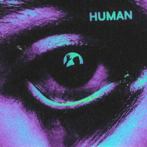 Album cover: HUMAN (feat. Matty Mullins)