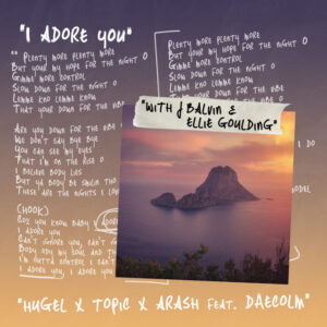 Album cover: I Adore You (with J Balvin & Ellie Goulding)