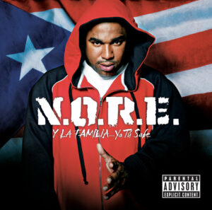 Album cover: N.O.R.E. Y La Familia