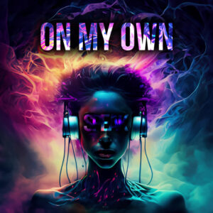 Album cover: On my own