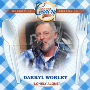 Album cover: Lonely Alone (Larry's Country Diner Season 19)