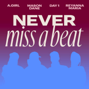 Album cover: Never Miss A Beat (feat. Day1)