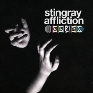 Album cover: Stingray Affliction