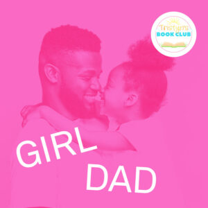 Album cover: Tristyn’s Book Club: Girl Dad