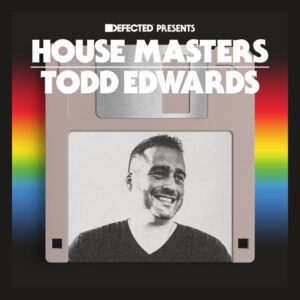 Album cover: Defected Presents House Masters - Todd Edwards