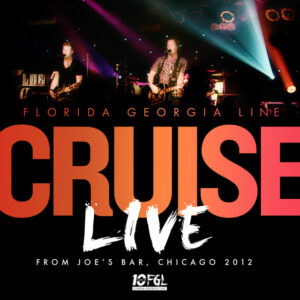 Album cover: Cruise (Live from Joe's Bar, Chicago / 2012)