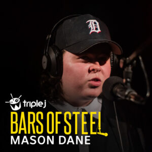 Album cover: Mason Dane (triple j Bars of Steel)