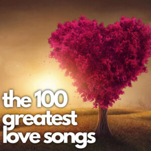 Album cover: the 100 greatest love songs