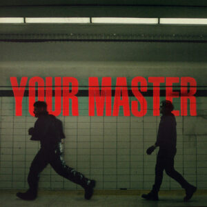 Album cover: Your Master