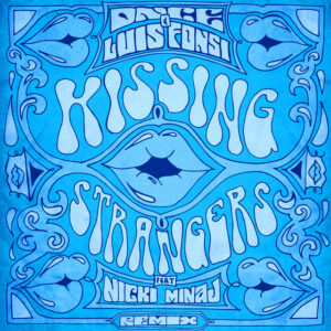 Album cover: Kissing Strangers (Remix)