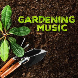 Album cover: Gardening Music