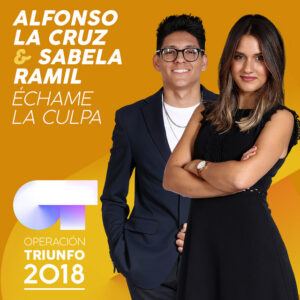 Album cover: Échame La Culpa (Operación Triunfo 2018)