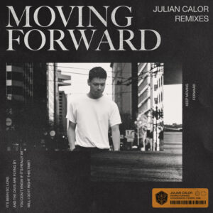 Album cover: Moving Forward (Remixes)