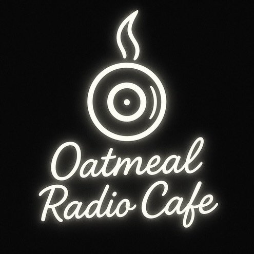 Oatmeal Radio Cafe