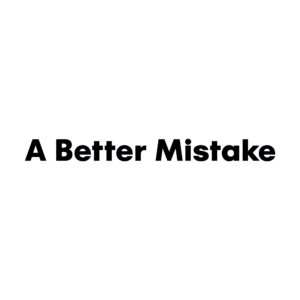 A Better Mistake