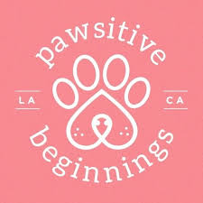 Pawsitive Beginnings LA