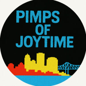 Pimps of Joytime
